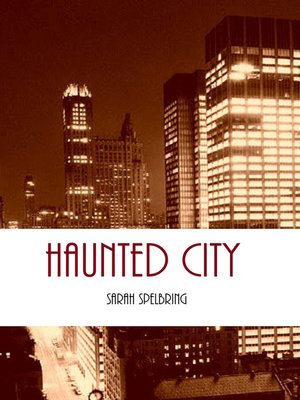 cover image of Haunted City